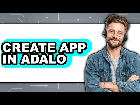 How to Create App in Adalo (Full Guide)