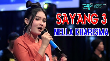 Nella Kharisma - Sayang 3 | Dangdut [OFFICIAL]