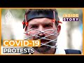 Why are people protesting against coronavirus restrictions? | Inside Story