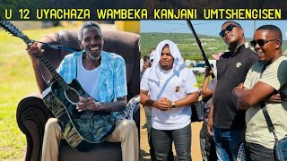 Bahleke kwabuhlungu izisu echaza ngokubeka u Mtshengiseni umkhulu kufike o Ngizwe no Mthandeni