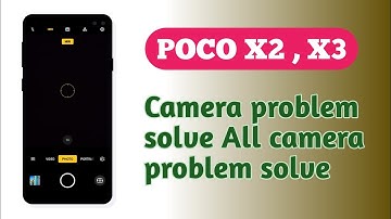 POCO X2 , X3 , Camera 📷 setting camera All problem solve Camera Hidden features tips and tricks