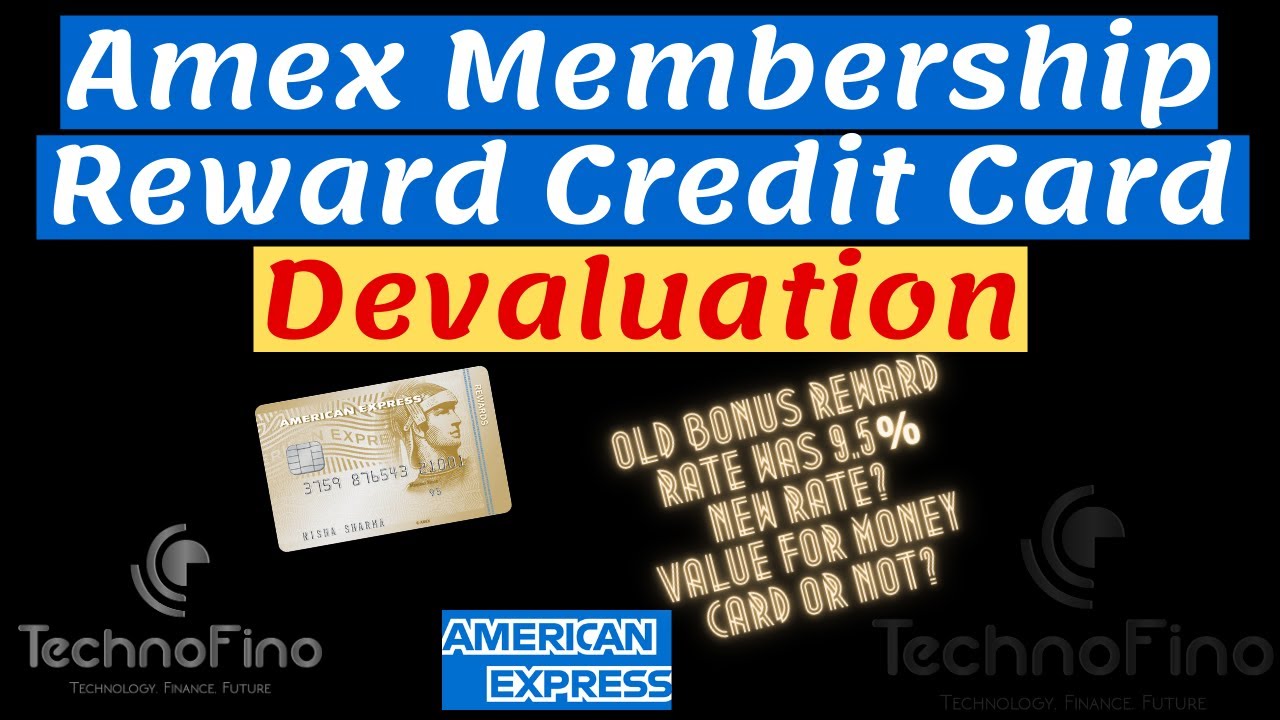 AMEX Membership Reward Credit Card Devaluation New Milestone Benefit