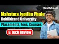Mahatma Jyotiba Phule Rohilkhand University BTech Review