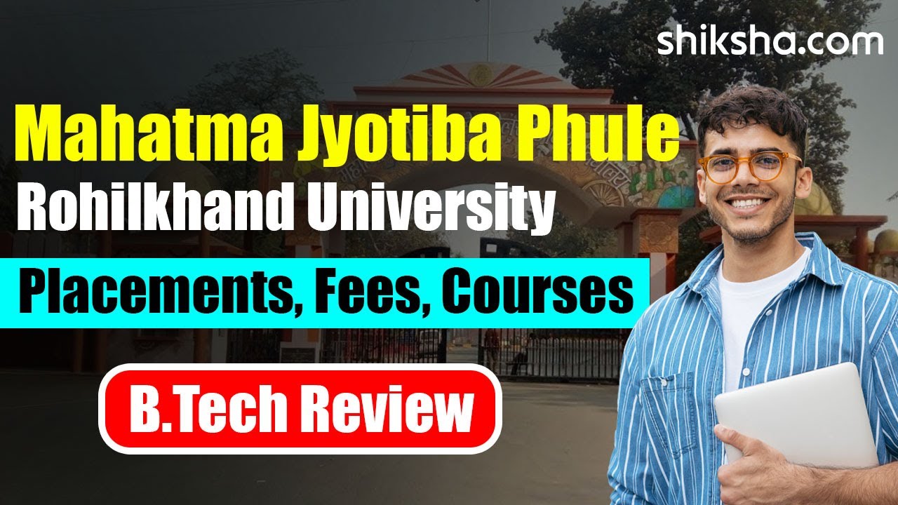 Mahatma Jyotiba Phule Rohilkhand University BTech Review