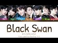 BTS 방탄소년단 Black Swan Lyrics Color Coded Han Rom Eng BTS 방탄소년단 Black Swan Lyrics Color Coded Han Rom Eng
