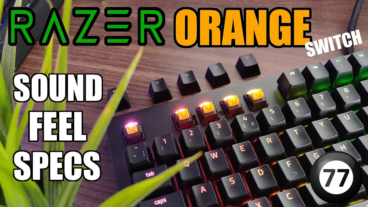 Razer ORANGE Switches - Sound, Feel and Specs (Blackwidow Elite) Review