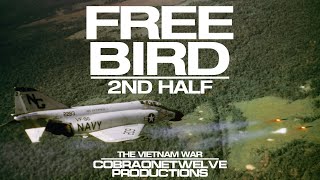 Free Bird [2nd Half Only] | Vietnam War Music Video