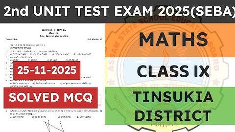 Class 9 2nd unit test Maths question paper 2025-26 | General Maths | Tinsuka District | seba