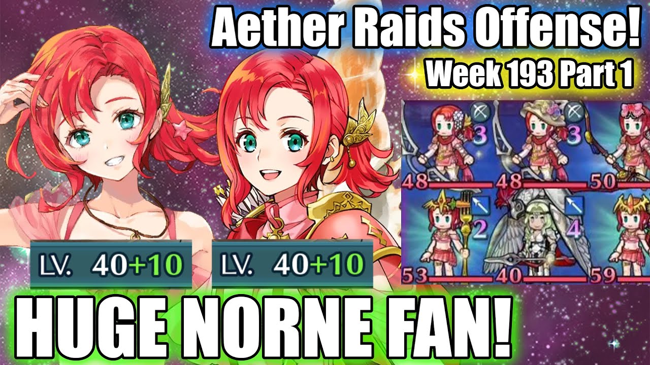 ALL +10 NORNE DEFENSE! Found The Biggest Norne Fan! | Aether Raids - Week 193 Part 1 [FEH]