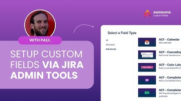 Manage Custom Fields via Jira Cloud Administration in 1 Minute | Awesome Custom Fields