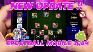 WOW!.. THE LATEST EFOOTBALL 2024 MOBILE OFFLINE UPDATE, SO ADDICTIVE.