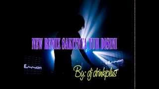 NEW REMIX SAKITNYA TUH DISINI