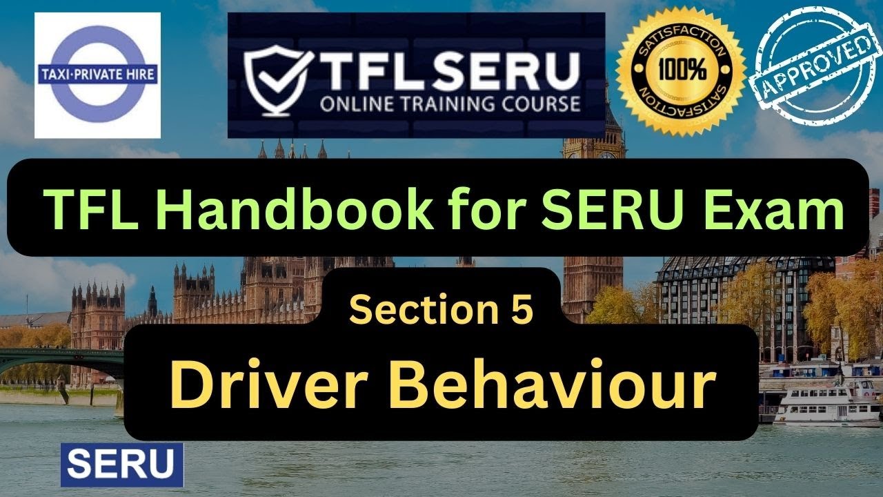 ⁣TfL PHV Driver Handbook / Section 5: Driver Behaviour : TfL SERU Book 2023