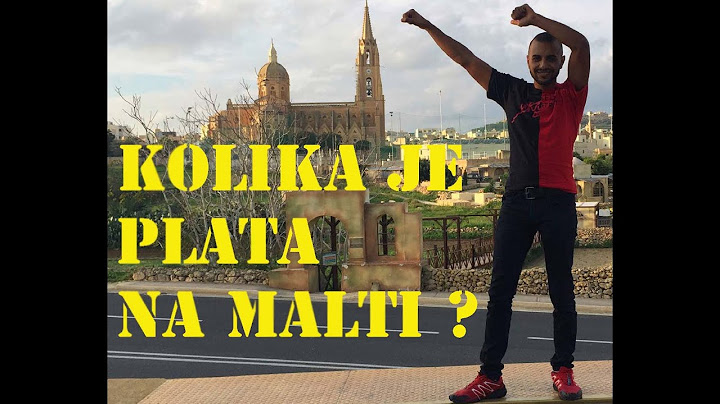 SVE STO TREBA DA ZNATE PRE DOLASKA NA MALTU