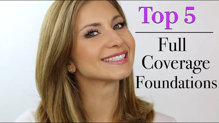 My Top 5 Full Coverage, Long Wear Foundations (Mat...