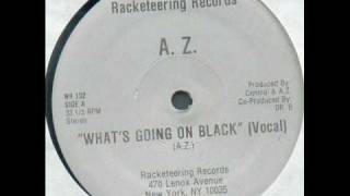 洋楽 A.Z. - What's Going On Black A.Z. - What's Going On Black - YouTube