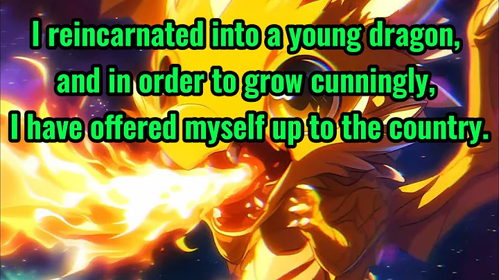 Reborn as a dragon, at the beginning I submit myself. - DayDayNews