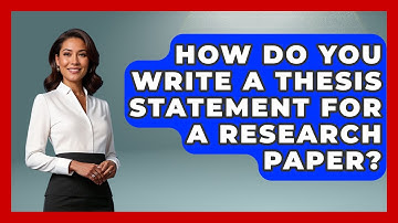 How Do You Write A Thesis Statement For A Research Paper? - Ultimate Study Hacks