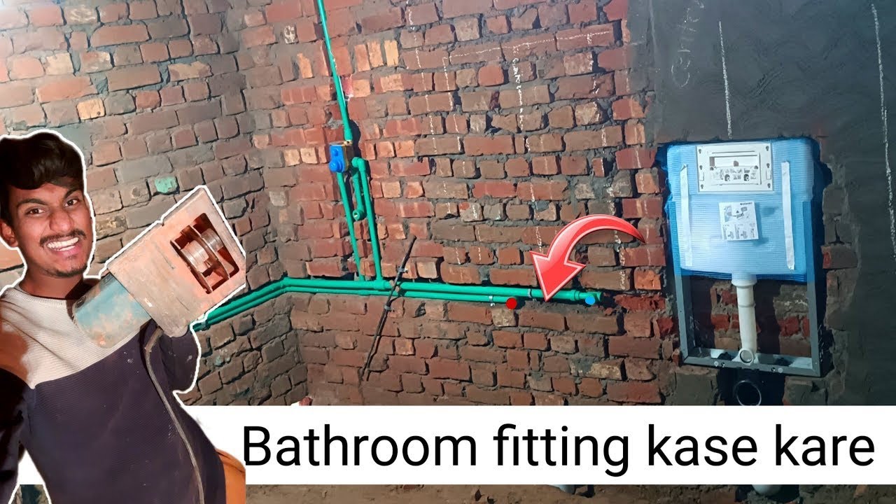 bathroom ki pipe fitting kase kare || bathroom measurement || konsa ...