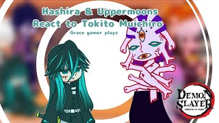 Hashira And Uppermoon React To Tokito Muichiro Grace Gamer Playz Demon Slayer