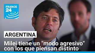 Axel Kicillof: "Milei tiene un pensamiento anacrónico" • FRANCE 24 Español