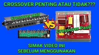 Fungsi dan pengertian crossover dalam sistem audio, serta kelebihan & kekurangan nya...
