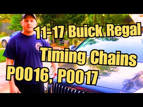 2011-2017 Buick Regal (GM 2.0 Ecotec Turbo) P0016, P0017 timing chain replacement.