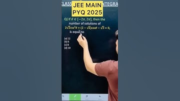 Q) If θ € [-2π, 2π], then the number of solutions of 2√2cos^2 (θ )+(2-√6)cos(θ )-√3=0, is equal to