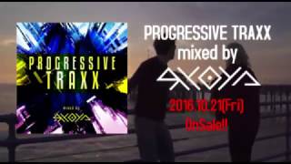 PROGRESSIVE TRAXX mixed by RYOYA Resimi