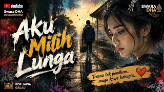 Aku Milih Lunga – Lagu Galau - Lagu Jawa Paling Nyentuh | Neo Gamelan Modern 2026