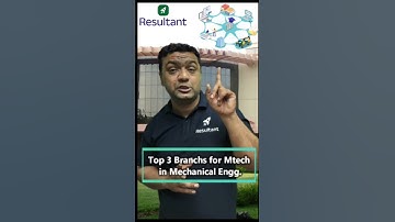 Top 3 Branches for M Tech Admissions II CCMT Counselling II