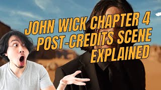John Wick Chapter 4 POST-CREDITS SCENE EXPLAINED