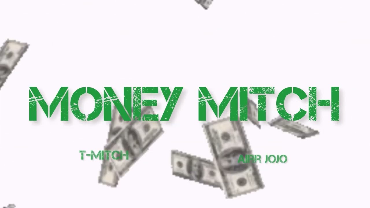 Ver T-Mitch - Money Mitch ft. Airr JoJo (Audio) en YouTube Ver T-Mitch - Money Mitch ft. Airr JoJo (Audio) en YouTube