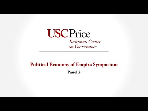 Political Economy of Empire Symposium: Panel 2