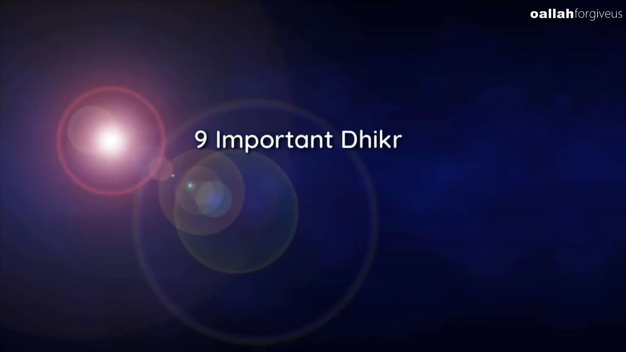 The 9 Important Dhikr And Their Benefits | Dhikr Of Allah | Islam Is ...
