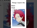 Things I need in life #mha  #anime #eijirokirishima