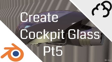 Cockpit Glass - Create a Scifi Spaceship in Blender - Tutorial Pt 5