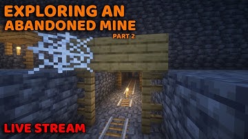 Exploring a Mineshaft Part 2- Chill Minecraft Survival - Day 747