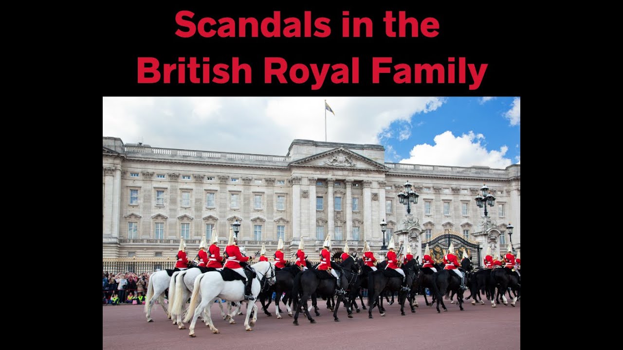Scandals in the British Royal Family - AIRC415 - YouTube