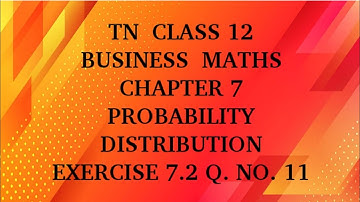 TN 12th business maths chapter 7 exercise 7.2 question number 11 poissson distribution