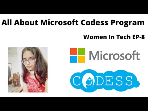 All About Microsoft Codess Program | Women In Tech Ep-8