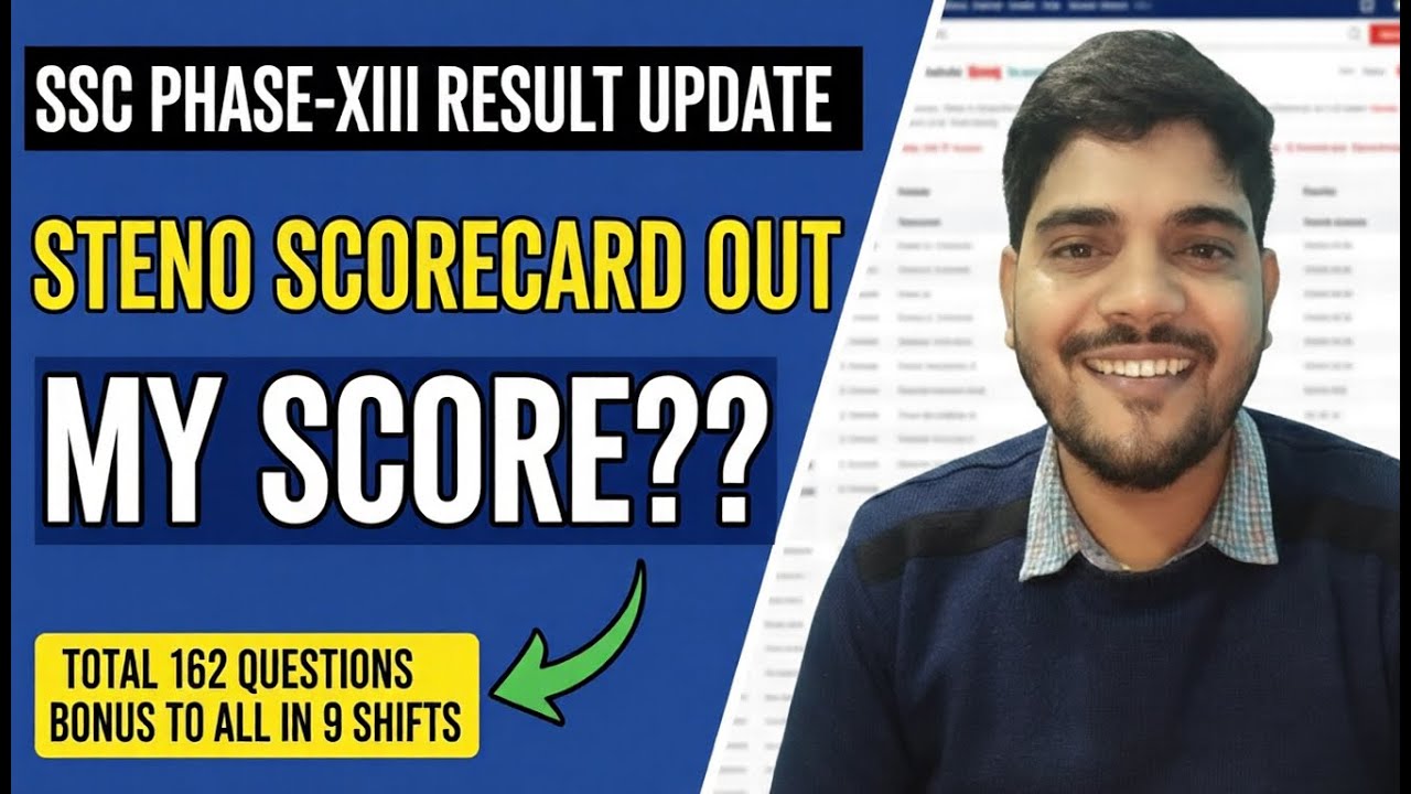 SSC PHASE-XIII RESULT UPDATE || STENO SCORECARD OUT || MY SCORE??