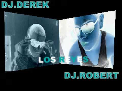 DJ.ROBERT MICHAEL & DJ.DEREK