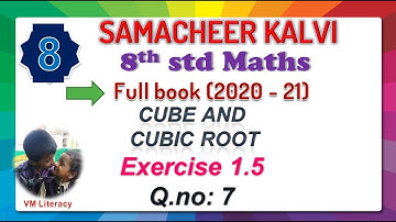 TN 8th maths / numbers /cube and cube root / prime factorization / exercise 1.5  Q.no.7 kalvi