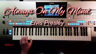 Always On My Mind - Elvis Presley, Cover mit titelbezogenem Style auf Tyros 4