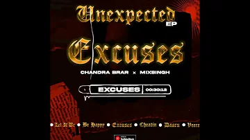 Excuses - Chandra Brar
