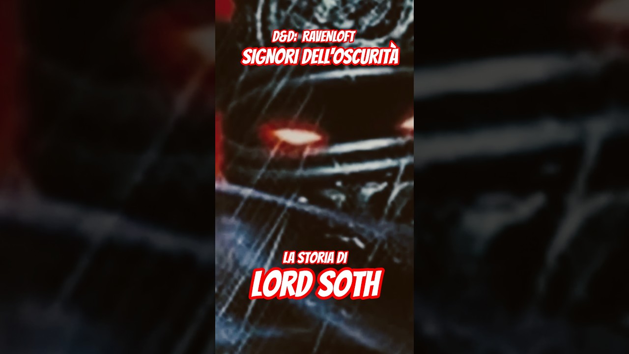 D&D: Ravenloft - Signori dell'Oscurità - Lord Soth 