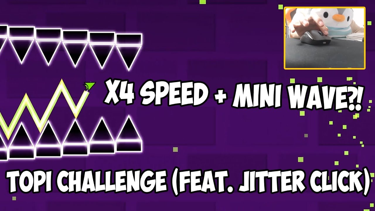 Clicks gd. Topi GD. The Challenge Geometry Dash. GD Water Challenge Geometry лицо. Фото Mr Topi i'Mpossible Wave.