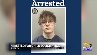 Pueblo man arrested on felony child solicitation warrant from Indiana