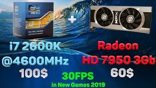 AMD Radeon HD 7950 OC and I7 2600K OC in 2019 Test in 9 Games / Бюджетная Сборка Тянет Новинки 2019